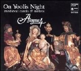 Anonymous 4 - On Yoolis Night