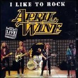 April Wine - I Like To Rock (Live)