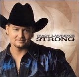 Tracy Lawrence - Strong