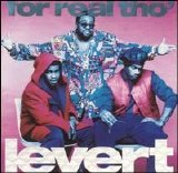 LeVert - For Real Tho'
