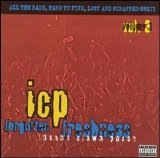 Insane Clown Posse - Forgotten Freshness, Vol. 3