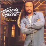 Travis Tritt - Strong Enough