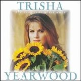 Trisha Yearwood - The Song Remembers When