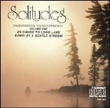 Dan Gibson - Solitudes 1: By Canoe to Loon Lake/Dawn by a Gentle Stream