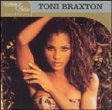 Toni Braxton - Platinum & Gold Collection