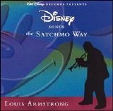 Louis Armstrong - Disney Songs the Satchmo Way