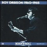 Roy Orbison - The Rock 'N' Roll Era: Roy Orbison 1960-1965