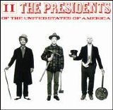 The Presidents of the United States of America - Presidents of the United States of America: II [Sony Mid-Price]