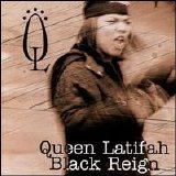 Queen Latifah - Black Reign