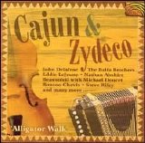 Johnnie Alan - Cajun & Zydeco: Aligator Walk