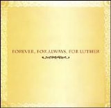 Various artists - Forever, for Always, for Luther