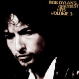 Bob Dylan - Greatest Hits, Vol. 3 [Australia]