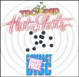 Trooper - Hot Shots