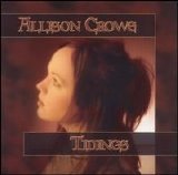 Allison Crowe - Tidings [Bonus Tracks]