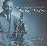 Johnny Hodges - Hodge Podge [Proper]