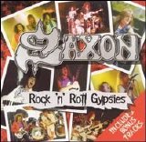 Saxon - Rock 'N' Roll Gypsies [UK Bonus Tracks]