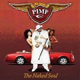 Pimp C - The naked soul of sweet jones