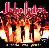 Medina Azahara - A toda esa gente