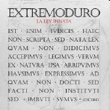 Extremoduro - La Ley Innata