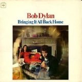 Bob Dylan - Bringing It All Back Home