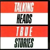 Talking Heads - True Stories