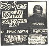 Sonic Youth - Sonic Death - Early Sonic - 1981-83