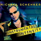 Michael Schenker - Instrumental Intensity