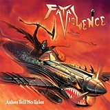 Fatal Violence - Ashes Tell No Tales