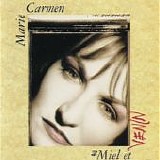 Marie Carmen - Miel et venin