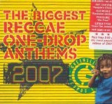 Various artists - The Biggest Reggae One-Drop Anthems 2007