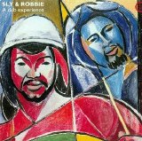 Sly & Robbie - A Dub Experience