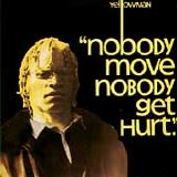 Yellowman - Nobody Move Nobody Get Hurt