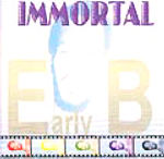 Early B - Immortal