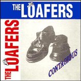 The Loafers - Contagious  (House Of Ska)