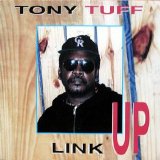 Tony Tuff - Link Up (1997, Rhino Records)