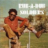 Various artists - Rub-A-Dub Soldiers (Greensleeves)