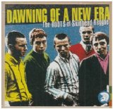 Various artists - Dawning of a New Era: The Roots of Skinhead Reggae