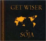 Soldiers of Jah Army - Get Wiser