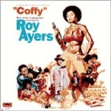 Roy Ayers - Coffy: Original Soundtrack