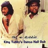 Sly & Robbie - King Tubby's Dance Hall Dub