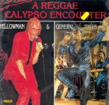 Yellowman & General Trees - A Reggae Calypso Encounter (Unknown)