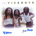 The Viceroys - Ya Ho (Viceroys at Studio 1)