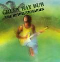 The Revolutionaries - Green Bay Dub 1979