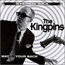 Kingpins - Watch Your Back