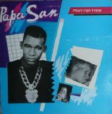 Papa San - Pray For Them