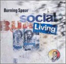 Burning Spear - Social Living