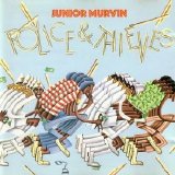 Junior Murvin - Police & Thieves (Island, 1977)