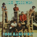 Jah Warriors - Poor Man's Story (LP)