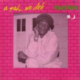 Anthony Johnson - A Yah We Deh