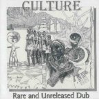 Culture - Rare And Unreleased Dub  (Revolver Records)
